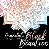 Black Beauties Mandala Coloring Book for Adults black background mandalas coloring - meditation yoga mindfulnes self care coloring