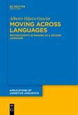 Moving Across Languages