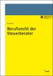 Berufsrecht der Steuerberater - Bild 1