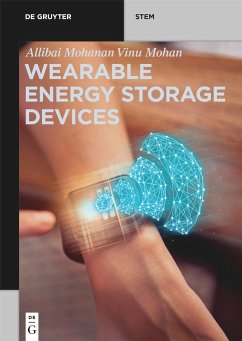 Wearable Energy Storage Devices - Vinu Mohan, Allibai Mohanan