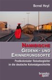 Namibische Gedenk- und Erinnerungsorte