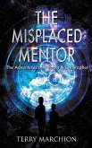 The Misplaced Mentor