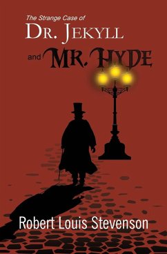 The Strange Case of Dr. Jekyll and Mr. Hyde (Reader's Library Classics) - Stevenson, Robert Louis