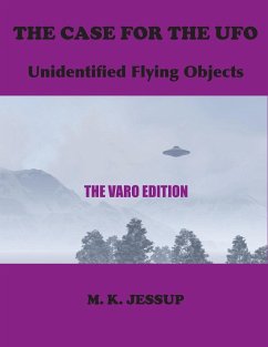 The Case for the UFO - Jessup, M. K.