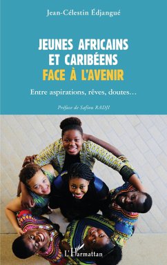 Jeunes africains et caribéens face à l'avenir - Edjangue, Jean-Célestin