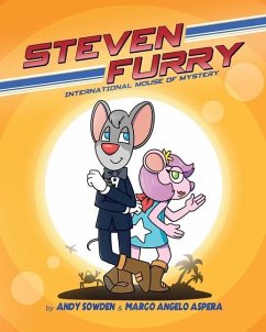Steven Furry - International Mouse of Mystery - Sowden, Andy