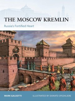 The Moscow Kremlin - Galeotti, Mark