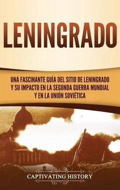 Leningrado - History, Captivating