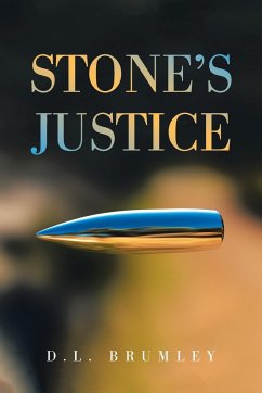 Stone's Justice - Brumley, D. L.