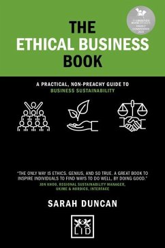 The Ethical Business Book: A Practical, Non-Preachy Guide to Business Sustainability - Duncan, Sarah