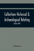 Collections Historical & Archaeological Relating To Montgomeryshire And Its Borders (Volume Xxv)