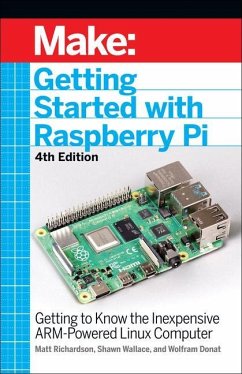 Getting Started with Raspberry Pi, 4e - Wallace, Shawn; Richardson, Matt; Donat, Wolfram