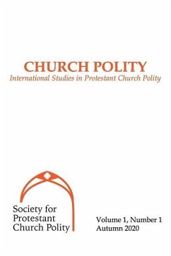 Church Polity: International Studies in Protestant Church Polity - de Jong, Klaas-Willem; Koffeman, Leo J.; Purwanto, Lazarus