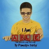 I am ABLE: I am special in my own way