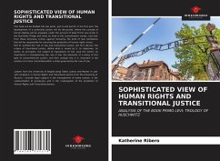 SOPHISTICATED VIEW OF HUMAN RIGHTS AND TRANSITIONAL JUSTICE - Ribero, Katherine