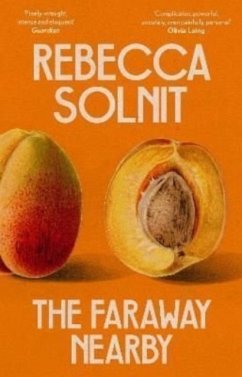 The Faraway Nearby - Solnit, Rebecca (Y)