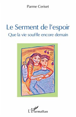 Le serment de l'espoir - Ceriset, Parme