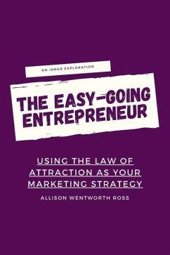 The Easy-Going Entrepreneur - Wentworth Ross, Allison