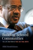 Building Beloved Communities: The Life and Work of Rev. Dr. Paul Smith