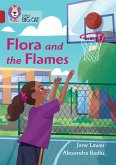 Collins Big Cat - Flora and the Flames: Band 14/Ruby