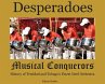 Desperadoes-Musical Conquerors - Bild 1