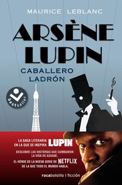 Arsène Lupin, Caballero Ladrón/ Arsène Lupin Gentleman Burglar - Leblanc, Maurice