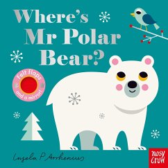 Where's Mr Polar Bear? - Arrhenius, Ingela P.