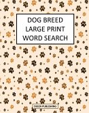 Dog Breed Large Print Word Search