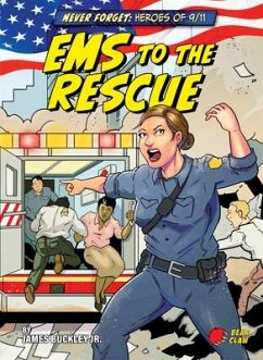 EMS to the Rescue - Buckley James Jr.