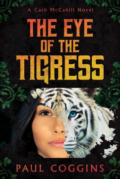 The Eye of the Tigress - Coggins, Paul