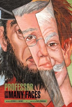 The Professor with Many Faces - Haines, George S.