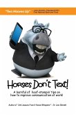 Horses Don't Text