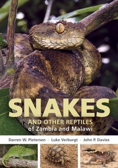 Field Guide to Snakes and Other Reptiles of Zambia and Malawi - Pietersen, Darren W.; Verburgt, Luke