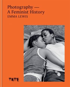 Photography - A Feminist History - Lewis, Emma
