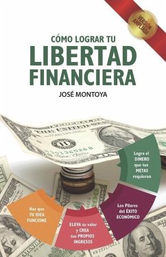 Libertad Financiera - Montoya, José