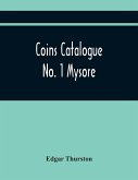 Coins Catalogue No. 1 Mysore