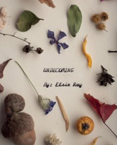 Unbecoming - Ray, Elsie