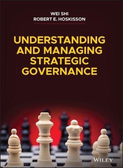 Understanding and Managing Strategic Governance - Shi, Wei; Hoskisson, Robert E.