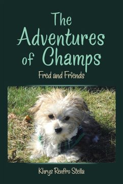 The Adventures of Champs - Stella, Khrys Renfro