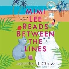 Mimi Lee Reads Between the Lines - Chow, Jennifer J.