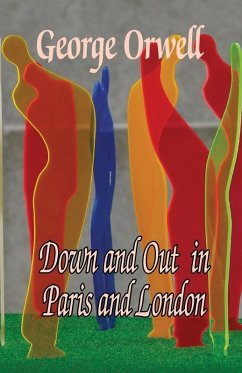 Cover Down and Out in Paris and london