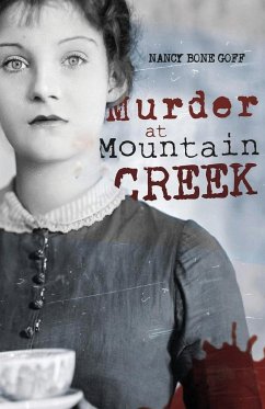 Murder at Mountain Creek - Goff, Nancy Bone