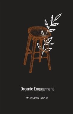 Organic Engagement - Lovlie, Whitness