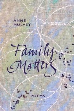 Family Matters - Mulvey, Anne