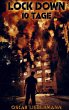 Lock Down - 10 Tage - Bild 1