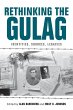 Rethinking the Gulag - Bild 1