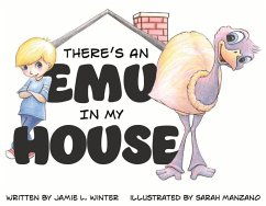 There's an Emu in My House - Winter, Jamie