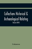 Collections Historical & Archaeological Relating To Montgomeryshire And Its Borders (Volume Xxvii)