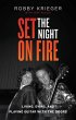 Set the Night on Fire - Bild 1