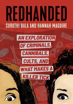 Redhanded - Bala, Suruthi; Maguire, Hannah